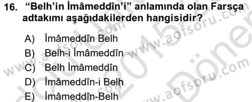 Osmanlı Türkçesine Giriş 2 Dersi 2015 - 2016 Yılı (Final) Dönem Sonu Sınav Soruları 16. Soru