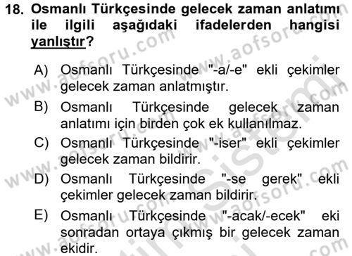 Osmanlı Türkçesine Giriş 2 Dersi 2015 - 2016 Yılı (Final) Dönem Sonu Sınav Soruları 18. Soru