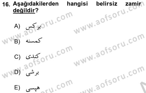 Osmanlı Türkçesine Giriş 2 Dersi 2016 - 2017 Yılı (Vize) Ara Sınav Soruları 16. Soru