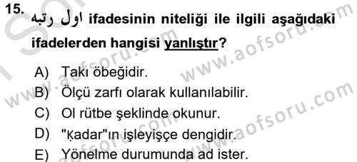 Osmanlı Türkçesine Giriş 2 Dersi 2016 - 2017 Yılı (Final) Dönem Sonu Sınav Soruları 15. Soru