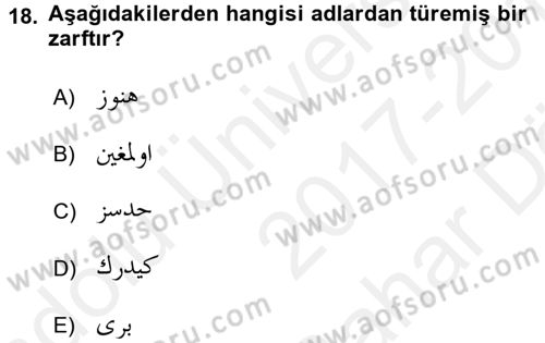 Osmanlı Türkçesine Giriş 2 Dersi 2017 - 2018 Yılı (Vize) Ara Sınav Soruları 18. Soru