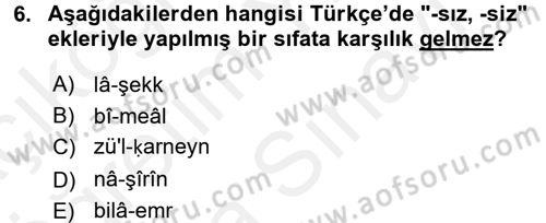 Osmanlı Türkçesine Giriş 2 Dersi 2017 - 2018 Yılı (Vize) Ara Sınav Soruları 6. Soru