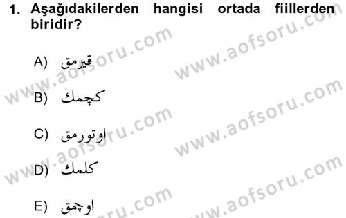 Osmanlı Türkçesine Giriş 2 Dersi 2017 - 2018 Yılı (Final) Dönem Sonu Sınav Soruları 1. Soru