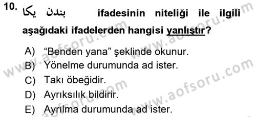 Osmanlı Türkçesine Giriş 2 Dersi 2017 - 2018 Yılı (Final) Dönem Sonu Sınav Soruları 10. Soru