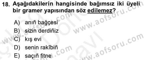 Osmanlı Türkçesine Giriş 2 Dersi 2017 - 2018 Yılı (Final) Dönem Sonu Sınav Soruları 18. Soru