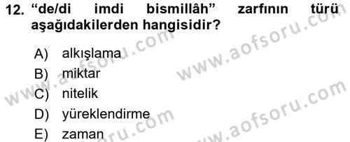 Osmanlı Türkçesine Giriş 2 Dersi 2018 - 2019 Yılı (Vize) Ara Sınav Soruları 12. Soru