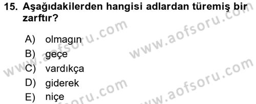 Osmanlı Türkçesine Giriş 2 Dersi 2018 - 2019 Yılı (Vize) Ara Sınav Soruları 15. Soru