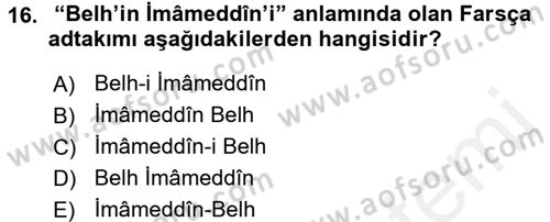 Osmanlı Türkçesine Giriş 2 Dersi 2018 - 2019 Yılı (Final) Dönem Sonu Sınav Soruları 16. Soru