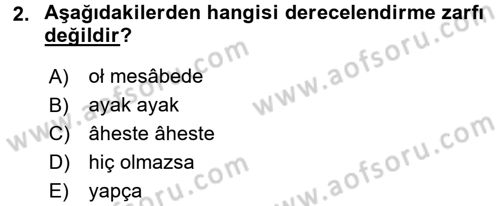 Osmanlı Türkçesine Giriş 2 Dersi 2018 - 2019 Yılı (Final) Dönem Sonu Sınav Soruları 2. Soru