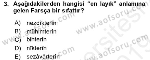 Osmanlı Türkçesine Giriş 2 Dersi 2018 - 2019 Yılı (Final) Dönem Sonu Sınav Soruları 3. Soru