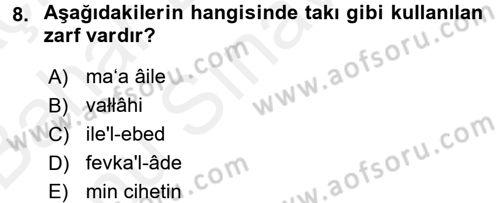 Osmanlı Türkçesine Giriş 2 Dersi 2018 - 2019 Yılı (Final) Dönem Sonu Sınav Soruları 8. Soru