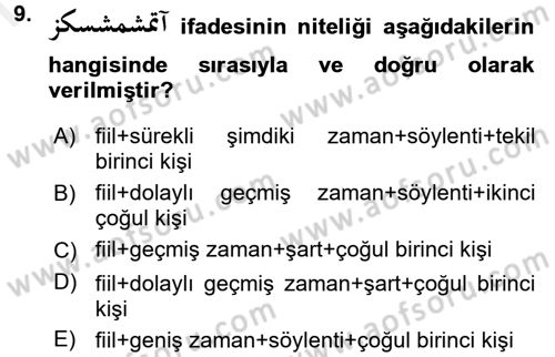 Osmanlı Türkçesine Giriş 2 Dersi 2018 - 2019 Yılı (Final) Dönem Sonu Sınav Soruları 9. Soru