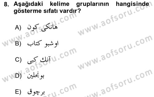 Osmanlı Türkçesine Giriş 2 Dersi 2018 - 2019 Yılı Yaz Okulu Sınav Soruları 8. Soru