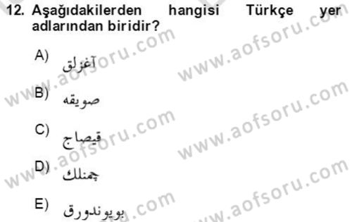 Osmanlı Türkçesine Giriş 2 Dersi 2021 - 2022 Yılı (Vize) Ara Sınav Soruları 12. Soru