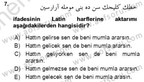 Osmanlı Türkçesine Giriş 2 Dersi 2021 - 2022 Yılı (Vize) Ara Sınav Soruları 7. Soru