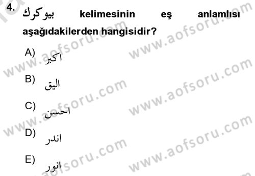 Osmanlı Türkçesine Giriş 2 Dersi 2022 - 2023 Yılı Yaz Okulu Sınav Soruları 4. Soru