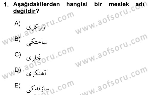 Osmanlı Türkçesine Giriş 2 Dersi 2023 - 2024 Yılı (Vize) Ara Sınav Soruları 1. Soru