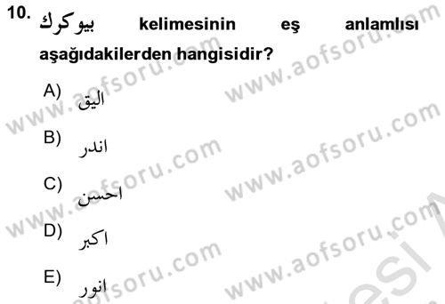Osmanlı Türkçesine Giriş 2 Dersi 2023 - 2024 Yılı (Vize) Ara Sınav Soruları 10. Soru