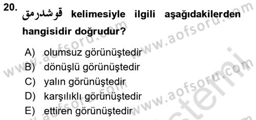 Osmanlı Türkçesine Giriş 2 Dersi 2023 - 2024 Yılı (Vize) Ara Sınav Soruları 20. Soru