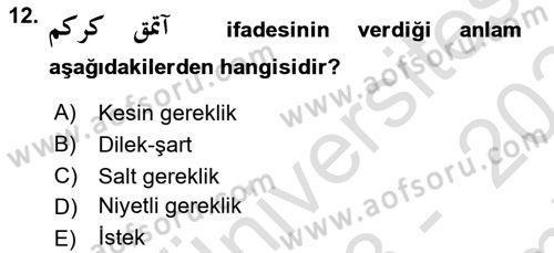 Osmanlı Türkçesine Giriş 2 Dersi 2023 - 2024 Yılı (Final) Dönem Sonu Sınav Soruları 12. Soru