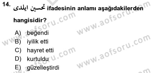 Osmanlı Türkçesine Giriş 2 Dersi 2023 - 2024 Yılı (Final) Dönem Sonu Sınav Soruları 14. Soru