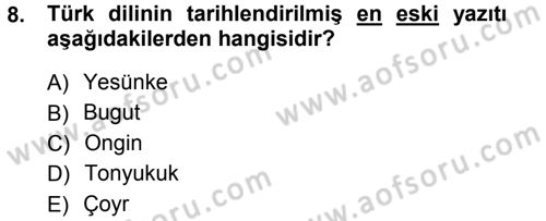 Orhun Türkçesi Dersi 2012 - 2013 Yılı (Vize) Ara Sınav Soruları 8. Soru