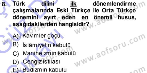 Orhun Türkçesi Dersi 2013 - 2014 Yılı (Vize) Ara Sınavı 8. Soru