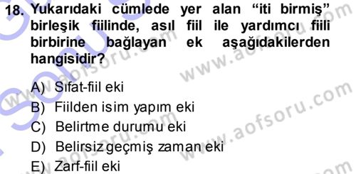 Orhun Türkçesi Dersi 2013 - 2014 Yılı (Final) Dönem Sonu Sınav Soruları 18. Soru