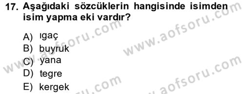 Orhun Türkçesi Dersi Ara Sınavı Deneme Sınav Soruları 17. Soru