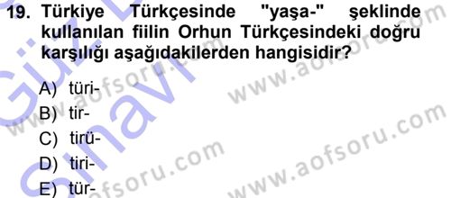 Orhun Türkçesi Dersi Ara Sınavı Deneme Sınav Soruları 19. Soru