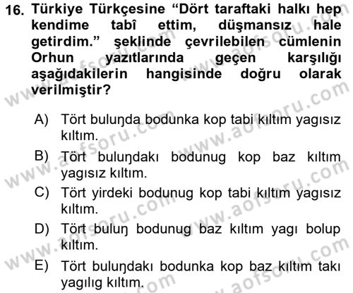 Orhun Türkçesi Dersi 2015 - 2016 Yılı (Final) Dönem Sonu Sınav Soruları 16. Soru