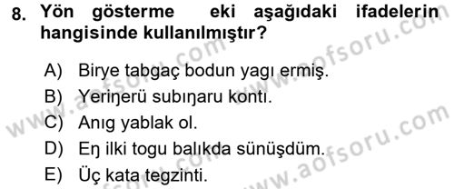 Orhun Türkçesi Dersi 2015 - 2016 Yılı (Final) Dönem Sonu Sınav Soruları 8. Soru