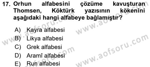 Orhun Türkçesi Dersi Ara Sınavı Deneme Sınav Soruları 17. Soru