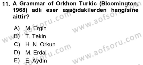 Orhun Türkçesi Dersi 2017 - 2018 Yılı (Vize) Ara Sınavı 11. Soru