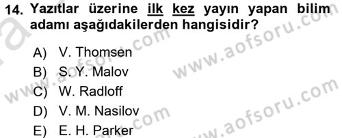 Orhun Türkçesi Dersi 2017 - 2018 Yılı (Vize) Ara Sınavı 14. Soru
