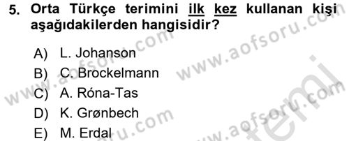 Orhun Türkçesi Dersi 2017 - 2018 Yılı (Vize) Ara Sınavı 5. Soru