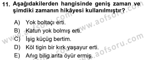Orhun Türkçesi Dersi 2017 - 2018 Yılı (Final) Dönem Sonu Sınav Soruları 11. Soru