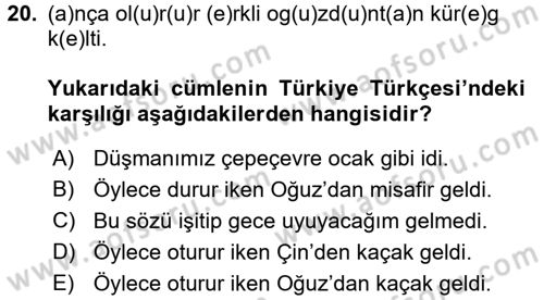 Orhun Türkçesi Dersi 2017 - 2018 Yılı (Final) Dönem Sonu Sınav Soruları 20. Soru