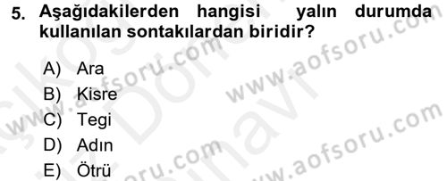 Orhun Türkçesi Dersi 2017 - 2018 Yılı (Final) Dönem Sonu Sınav Soruları 5. Soru