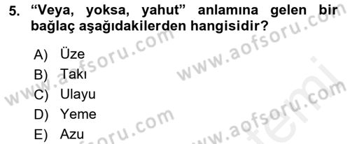 Orhun Türkçesi Dersi 2018 - 2019 Yılı (Final) Dönem Sonu Sınav Soruları 5. Soru
