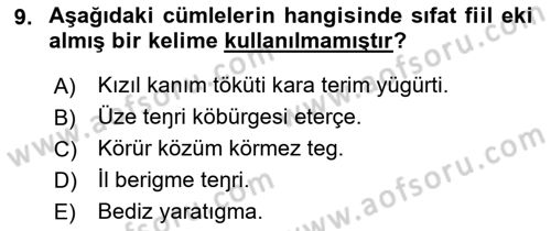 Orhun Türkçesi Dersi 2018 - 2019 Yılı (Final) Dönem Sonu Sınav Soruları 9. Soru