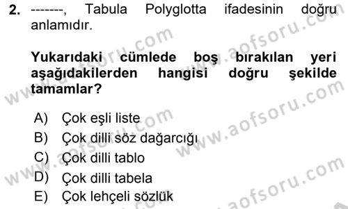 Orhun Türkçesi Dersi 2018 - 2019 Yılı Yaz Okulu Sınav Soruları 2. Soru