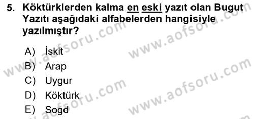 Orhun Türkçesi Dersi 2018 - 2019 Yılı Yaz Okulu Sınav Soruları 5. Soru