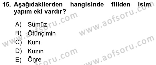 Orhun Türkçesi Dersi 2019 - 2020 Yılı (Final) Dönem Sonu Sınavı 15. Soru