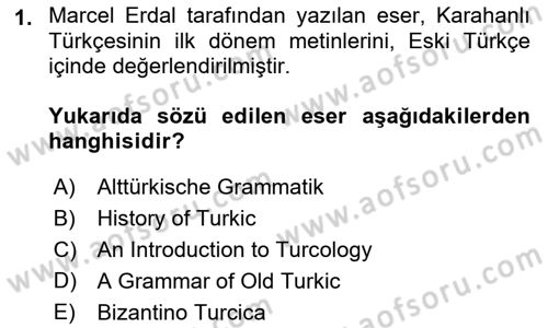 Orhun Türkçesi Dersi 2019 - 2020 Yılı Tek Ders Sınavı 1. Soru