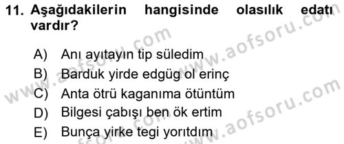 Orhun Türkçesi Dersi 2020 - 2021 Yılı Yaz Okulu Sınav Soruları 11. Soru