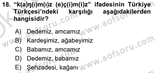 Orhun Türkçesi Dersi 2020 - 2021 Yılı Yaz Okulu Sınav Soruları 18. Soru