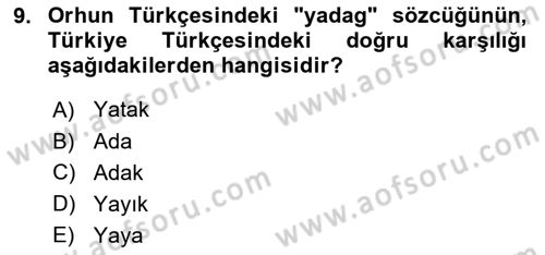 Orhun Türkçesi Dersi 2020 - 2021 Yılı Yaz Okulu Sınav Soruları 9. Soru