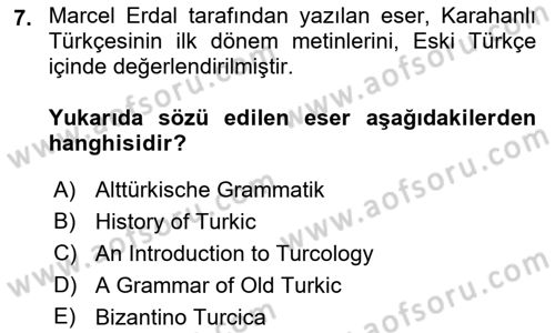 Orhun Türkçesi Dersi 2021 - 2022 Yılı (Vize) Ara Sınav Soruları 7. Soru