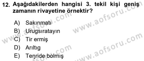 Orhun Türkçesi Dersi 2021 - 2022 Yılı (Final) Dönem Sonu Sınavı 12. Soru